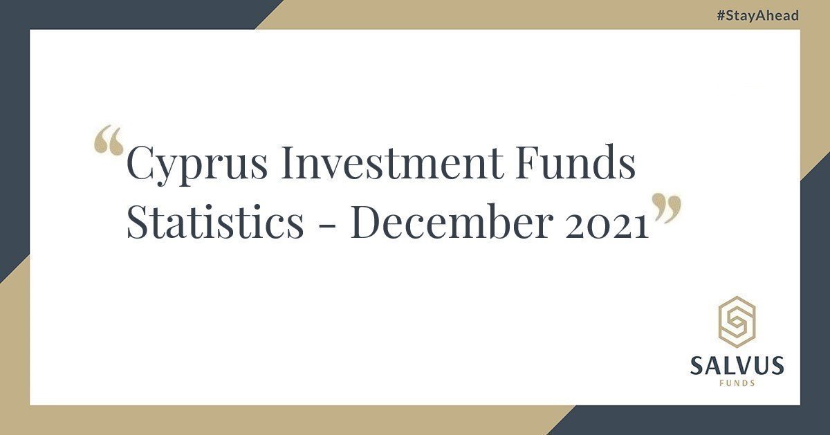 Cyprus Investment Funds Statistics – December 2021