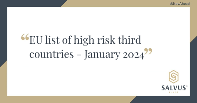 EU List Of High Risk Third Countries January 2024 SALVUS Funds   EU High Risk Countries 640x335 