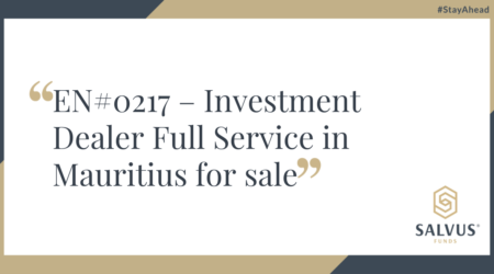EN#0217 – Investment Dealer Full Service in Mauritius for sale