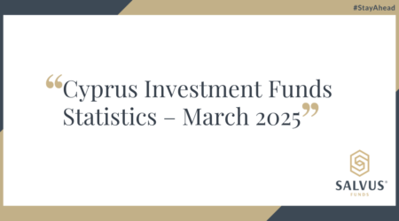 Graphic titled “Cyprus Investment Funds Statistics – March 2025” presented by SALVUS Funds. The background features a clean white center bordered by navy and gold diagonal corners. The SALVUS logo appears in the bottom right corner, with the hashtag #StayAhead in the top right.