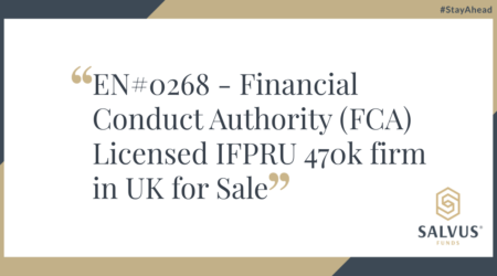 Promotional banner by Salvus Funds showcasing EN#0268 – Financial Conduct Authority (FCA) Licensed IFPRU 470K firm in UK for Sale, featuring a clean design with navy and gold accents and the Salvus Funds logo.