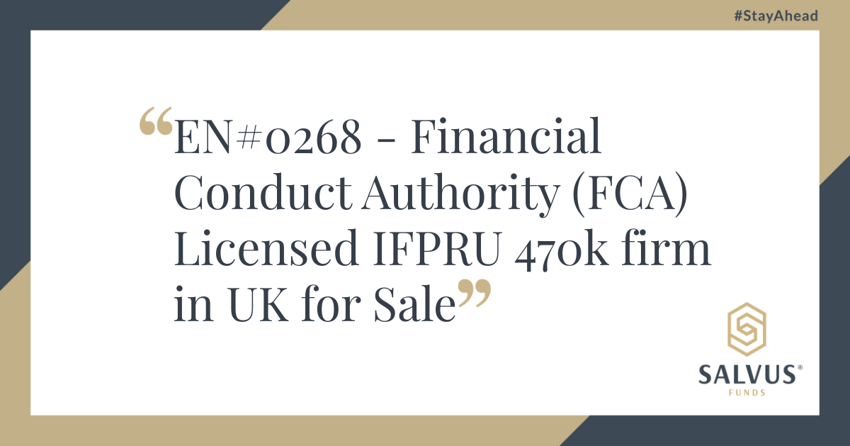 Promotional banner by Salvus Funds showcasing EN#0268 – Financial Conduct Authority (FCA) Licensed IFPRU 470K firm in UK for Sale, featuring a clean design with navy and gold accents and the Salvus Funds logo.
