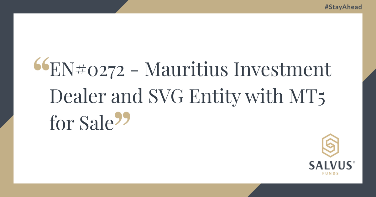 White rectangular banner with stylized gold quotation marks framing the headline ‘EN#0272 – Mauritius Investment Dealer and SVG Entity with MT5 for Sale’; navy-and-gold geometric corners, hashtag ‘#StayAhead’ in the top-right, and the SALVUS Funds logo in the bottom-right.