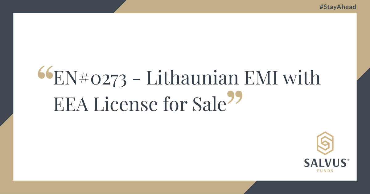 Promotional banner from SALVUS Funds featuring the text: “EN#0273 – Lithuanian EMI with EEA License for Sale.” The design includes gold and navy accents with the SALVUS Funds logo and the hashtag #StayAhead in the top right corner.