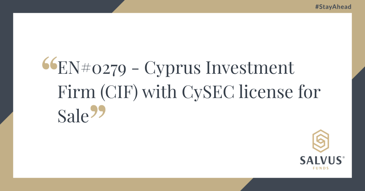 Graphic with text 'EN#0279 – Cyprus Investment Firm (CIF) with CySEC license for Sale' displayed on a white background with navy blue and gold accents, featuring the SALVUS Funds logo in the bottom right corner.