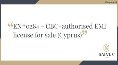 Graphic with text EN#0284 - CBC-authorised EMI license for sale (Cyprus), branded with SALVUS Funds logo and #StayAhead tagline.