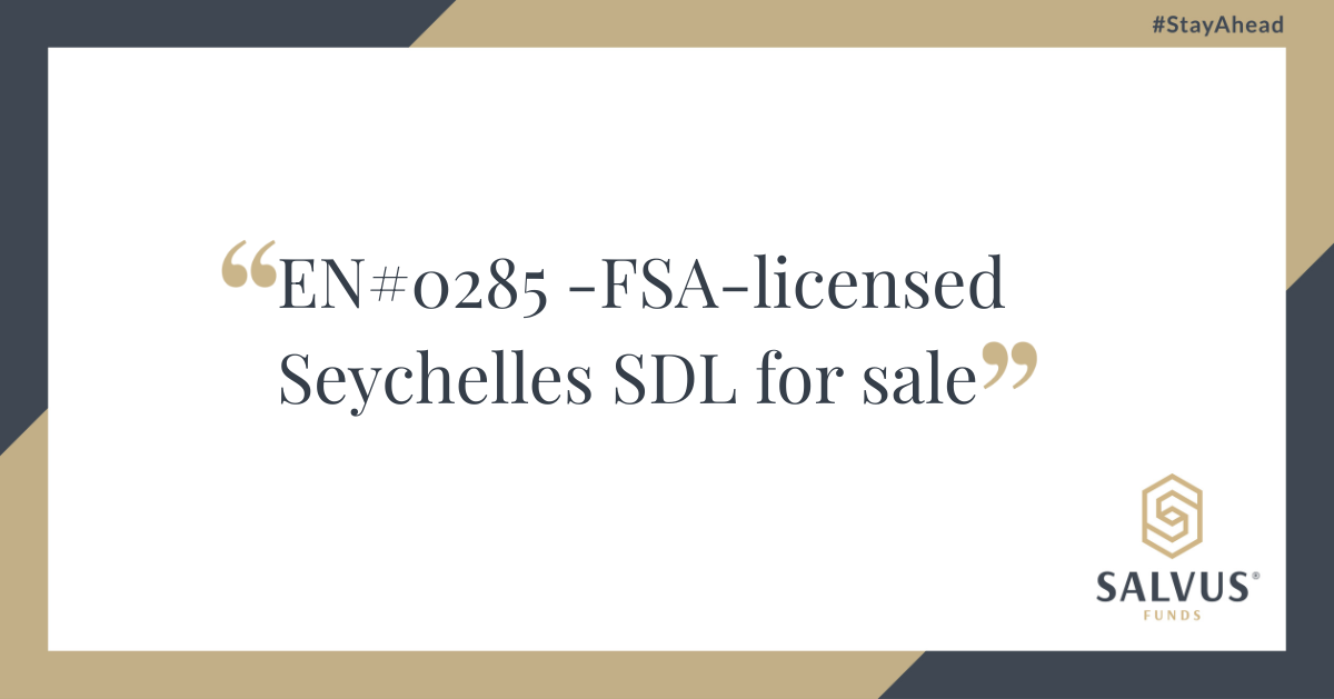 Promotional banner with text EN#0285 – FSA-licensed Seychelles SDL for sale, featuring SALVUS Funds logo and #StayAhead tagline.