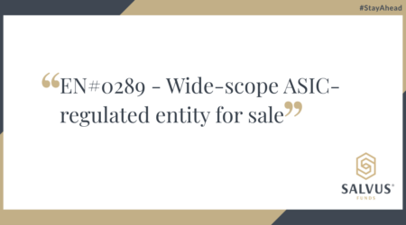 Promotional banner by SALVUS Funds displaying the text “EN#0289 – Wide-scope ASIC-regulated entity for sale” with the SALVUS Funds logo and hashtag #StayAhead.