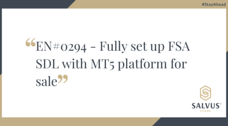 Graphic featuring the text “EN#0294 – Fully set up FSA SDL with MT5 platform for sale” with the SALVUS Funds logo and the hashtag #StayAhead on a clean white and gold background.