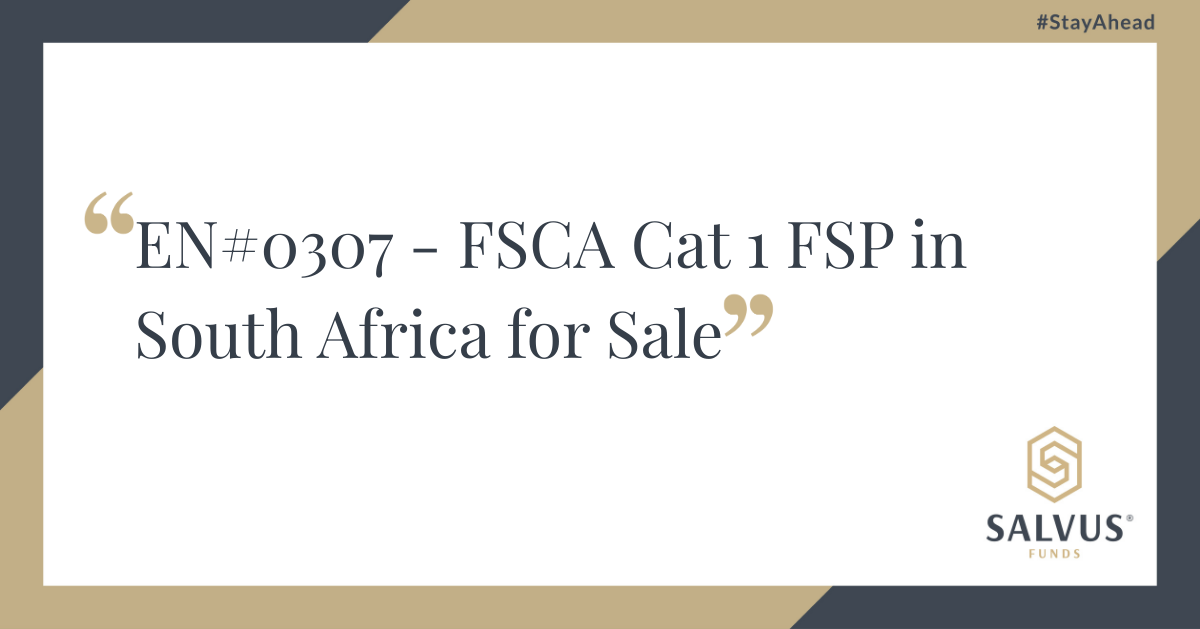 Title slide with the text “EN #0307 – FSCA Cat 1 FSP in South Africa for Sale” in large serif font, framed by navy and gold diagonal borders; “#StayAhead” appears in the top-right and the SALVUS Funds logo is in the bottom-right.