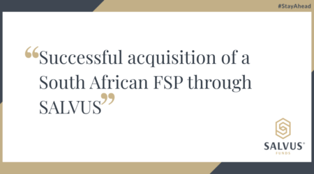 Graphic stating “Successful acquisition of a South African FSP through SALVUS,” featuring the SALVUS Funds logo, the hashtag #StayAhead, and a refined corporate design.