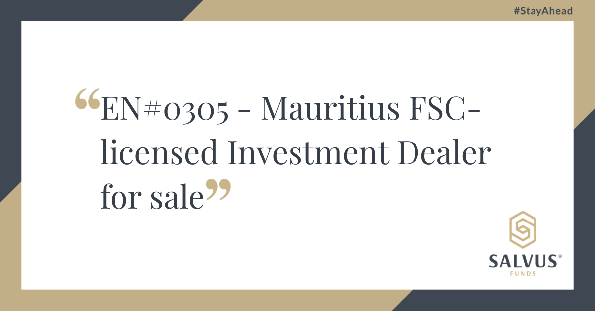 EN#0305 FSC-licensed Investment Dealer for sale in Mauritius, branded Salvus Funds promotional graphic with #StayAhead tagline.