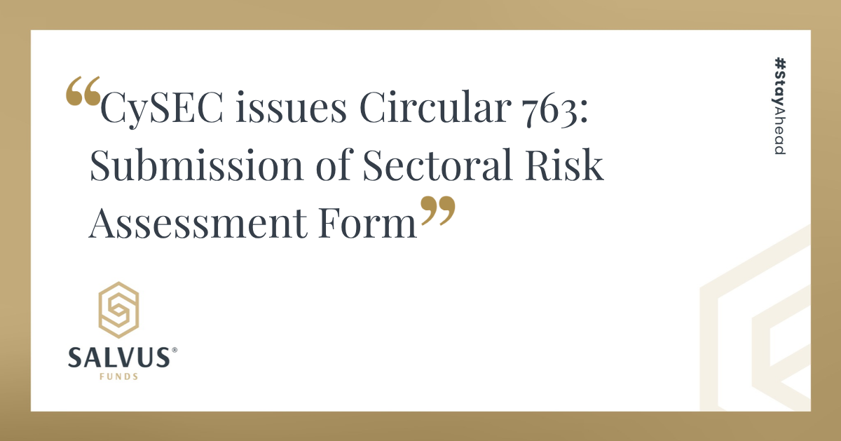 CySEC Circular 763 announcement slide titled “Submission of Sectoral Risk Assessment Form,” featuring SALVUS Funds branding on a beige and white background with the hashtag #StayAhead.