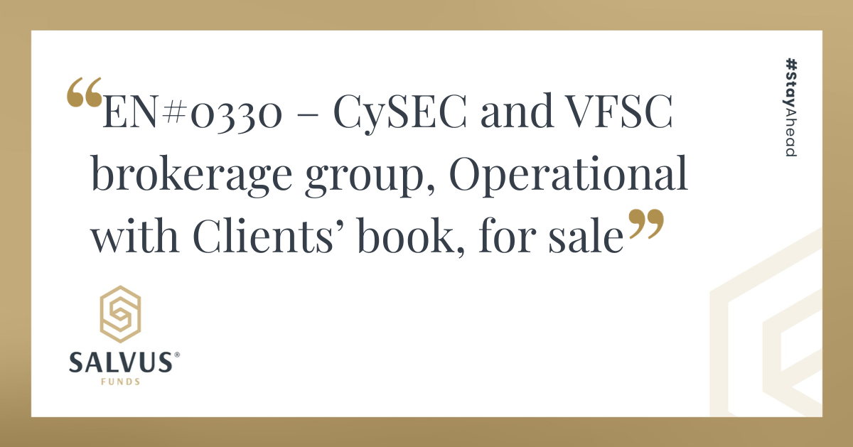 Promotional banner with beige and white design reading “EN#0330 – CySEC and VFSC brokerage group, Operational with Clients’ book, for sale.” The Salvus Funds logo appears at the bottom left, and the hashtag “#StayAhead” is displayed vertically on the right.