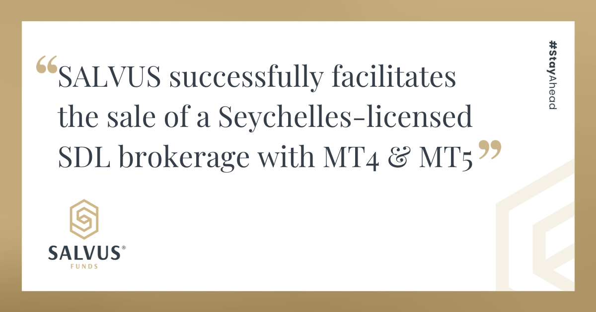 SALVUS successfully facilitates the sale of a Seychelles-licensed SDL brokerage