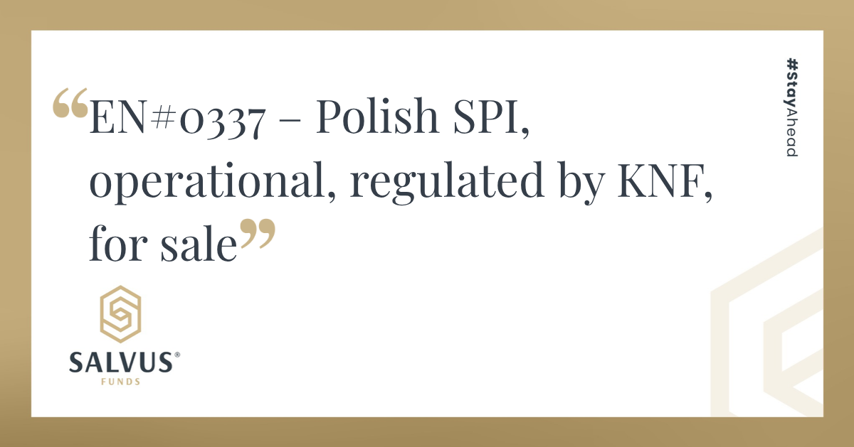 Banner featuring the text “EN#0337 – Polish SPI, operational, regulated by KNF, for sale” alongside the Salvus Funds logo, with a clean beige and white design and the hashtag #StayAhead displayed vertically.