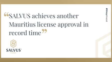SALVUS achieves another Mauritius license approval in record time