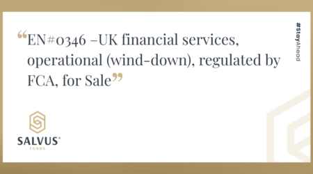 EN#0346 - UK financial services, operational (in wind-down), regulated by FCA, for sale