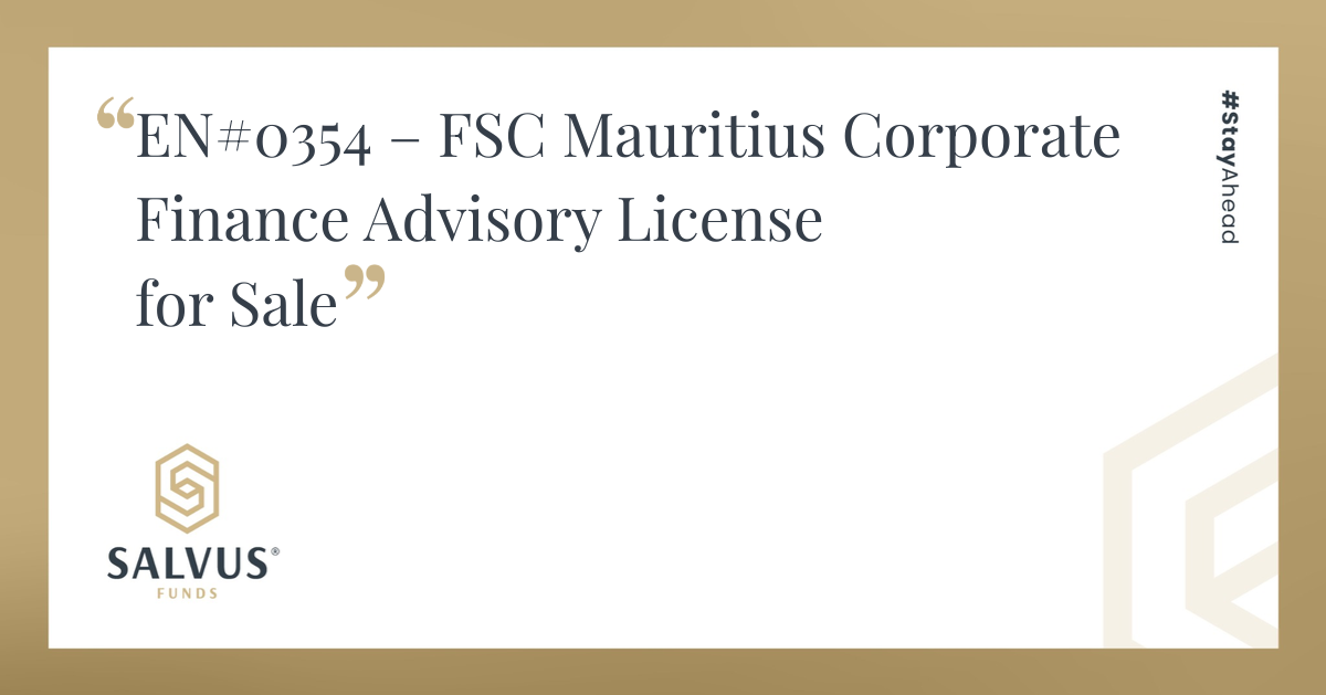 EN#0354 – FSC Mauritius Corporate Finance Advisory License for Sale