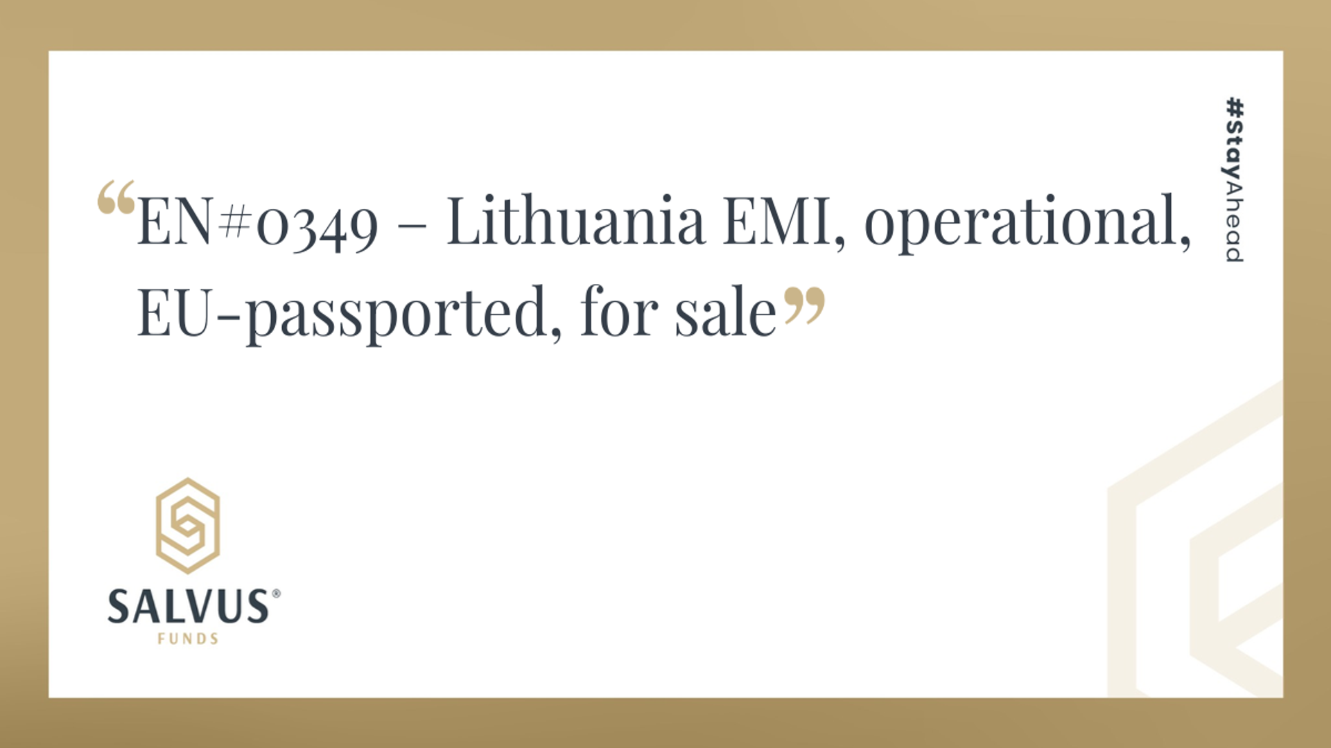 EN#0349 – Lithuania EMI, operational, EU-passported, for sale” with branded logo and #stayAheaddesign