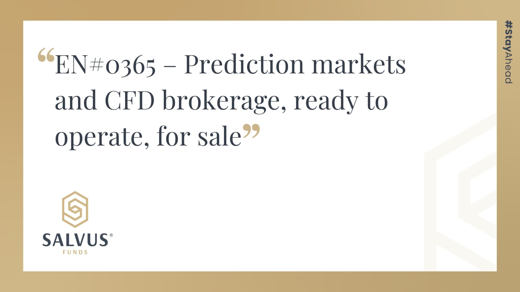 EN#0365 – Prediction markets and CFD brokerage company for sale, ready-to-operate Saint Lucia entity by SALVUS Funds.