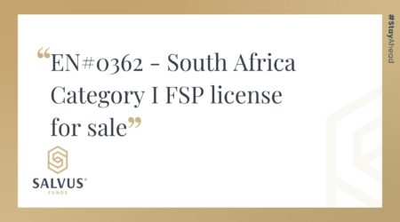 Promotional SALVUS Funds graphic featuring the listing title: “EN#0362 – South Africa Category I FSP license for sale,” with SALVUS Funds branding and #StayAhead on a white and gold background.