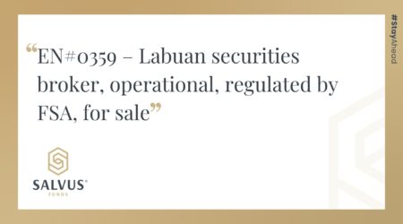SALVUS Funds graphic promoting EN#0359, a Labuan FSA-licensed operational securities brokerage for sale with a fintech trading platform.