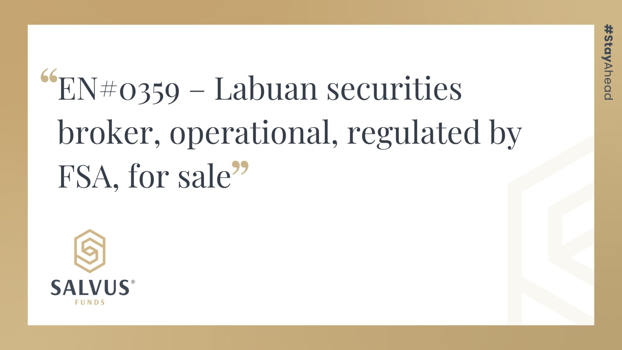 SALVUS Funds graphic promoting EN#0359, a Labuan FSA-licensed operational securities brokerage for sale with a fintech trading platform.