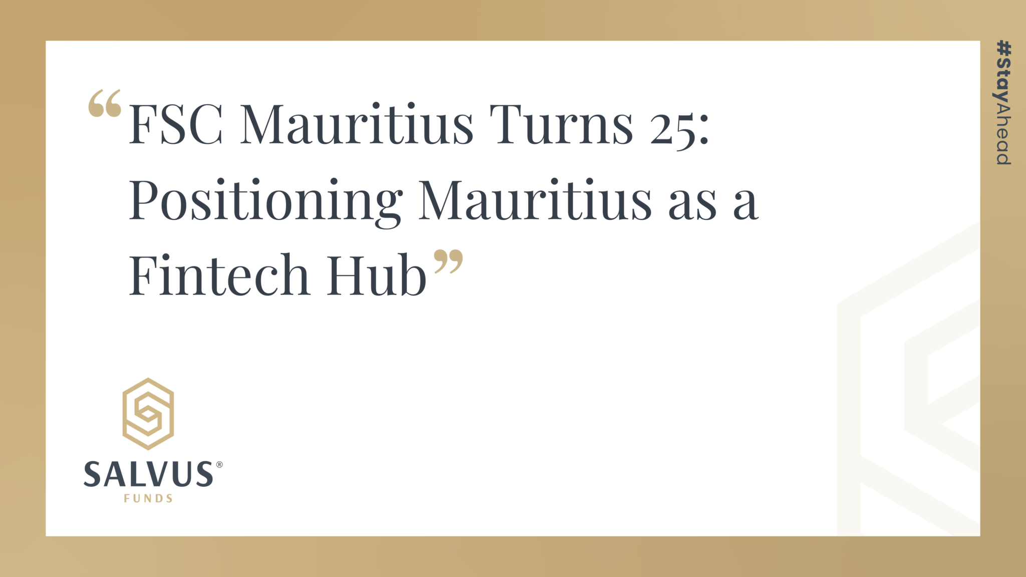 FSC Mauritius Turns 25: Positioning Mauritius as a Fintech Hub