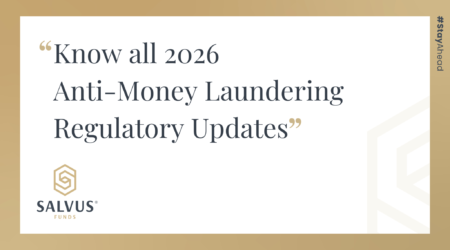 Know all 2026 Anti-Money Laundering Regulatory Updates