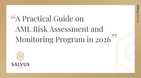 A Practical Guide on AML Risk Assessment and Monitoring Program in 2026