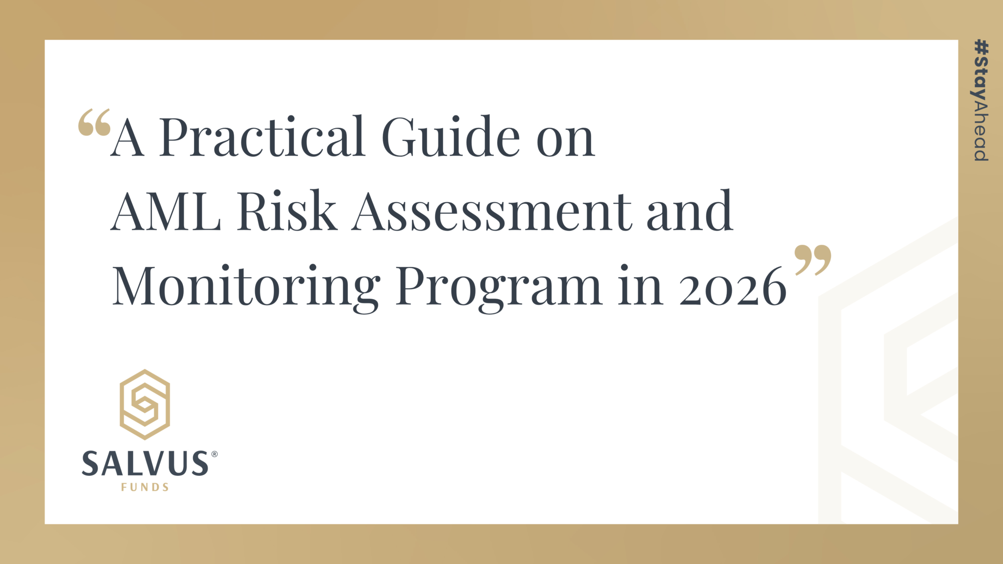 A Practical Guide on AML Risk Assessment and Monitoring Program in 2026